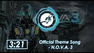 NOVA 3  Begin Official Theme Song  Theme Original  SSOUNDTRACK  WALKTHROUGH [upl. by Millman]