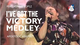 Apostolic Assembly  I’ve Got The Victory Medley feat Vonnie Lopez [upl. by Jutta]