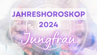 Jahreshoroskop 2024 für das Sternzeichen Jungfrau [upl. by Dal]