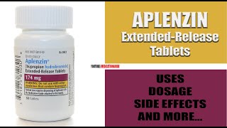 APLENZIN Bupropion  Uses Dosage Side Effects and more helathy viral sideeffects [upl. by Attirehs660]