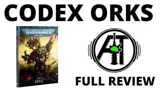 Codex Orks 10th Edition  Full Rules Review [upl. by Olmstead713]