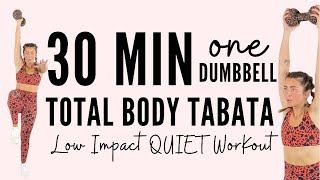 Total Body TABATA 30 Min Low Impact Single Dumbbell QUIET Upstairs Friendly Workout [upl. by Olegnalehcim]