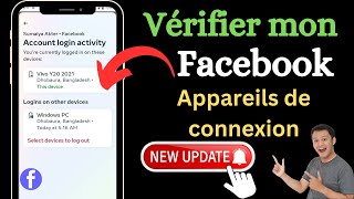 Comment vérifier les appareils de connexion Facebook 2024  Qui utilise mon Facebook [upl. by Snider]