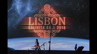 CaliVita Ball 2018 Lisbon Portugal  Official Video [upl. by Sherie687]