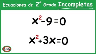 Resolver Ecuaciones de Segundo Grado Incompletas [upl. by Lunt]