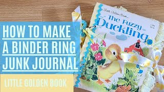 How to Make a Binder Ring Journal With a Little Golden Book [upl. by Nageam]