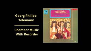 Chamber Music With Recorder by Georg Philipp Telemann [upl. by Gnirps]