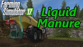 Farming Simulator 17 Tutorial  Liquid Manure Slurry amp Digestate [upl. by Lertsek610]