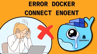 DOCKER error Connect ENOENT Solución  windows 11  gestion de usuarios y grupos [upl. by Boorer]