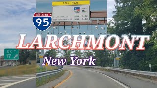 I95 EXPRESSWAY NORTH EXIT 17 LARCHMONT WEAVER STREET NY125 NEW YORKnewyorktravelusatour [upl. by Nibas]