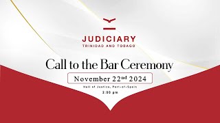 Call to the Bar Ceremony  November 22nd 2024  2 PM [upl. by Jacquenetta665]