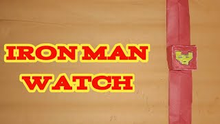 HOW TO MAKE IRON MAN WATCHWATCH CRAFTironman ironmancraft easycraft [upl. by Tychonn]