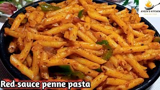 spicy Red sauce penne pasta  How to cook penne pasta in tomato sauce by AyezaSKkitchen456 [upl. by Aneelad]