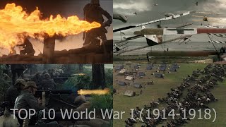 Top 10 EPIC World War I 19141918 massive battles movie scenes WW1 [upl. by Meryl173]