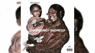 Ray Trillz Unfinished Bizness Official Audio [upl. by Assiral]