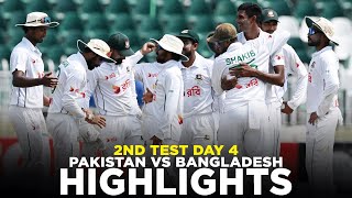 Full Highlights  Pakistan vs Bangladesh  2nd Test Day 4 2024  PCB  M8A1K [upl. by Ariait]