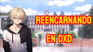 Fanfic DxD Reencarnando en DxD cap 2 [upl. by Marucci918]