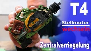 Projekt T4 Stellmotor für Zentralverriegelung wechseln Teil 13 [upl. by Abbotsen]