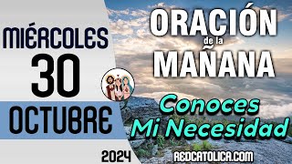 Oracion de la Mañana De Hoy Miercoles 30 de Octubre  Salmo 40 Tiempo De Orar [upl. by Terrab]