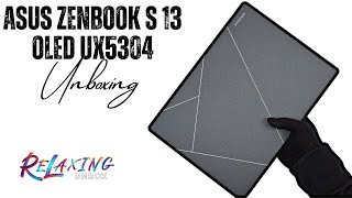 ASUS Zenbook S 13 OLED UX5304 Unboxing  Core i7 1355U16GB512GB [upl. by Nyre769]