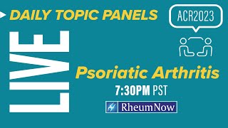 Psoriatic Arthritis Topic Panel [upl. by Riker]