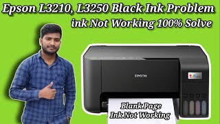 Epson L3250 Black ink not print  Epson L3210 blank page Print Solution 100 [upl. by Ebenezer]