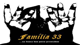 11 • FAMILIA 33 • V L 33 [upl. by Aniraz]