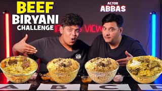 Beef Biriyani Challenge with Actor Abbas🔥  Irfan’s View [upl. by Whitman]