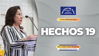 Hechos 19  Hna María Luisa Piraquive  IDMJI [upl. by Ihc]