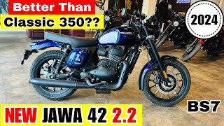 2024 New Jawa 42 22 BS7 Model😍Detailed Review  Mileage  price  Features  Better Than Classic🔥 [upl. by Hairas705]