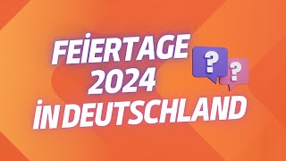 Feiertage 2024 in Deutschland [upl. by Acirre]