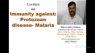 Immunity against Protozoan disease Malaria by Dheerendra Kumar [upl. by Stander]