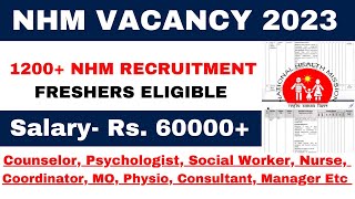 NHM Vacancy 2023  FRESHERS ELIGIBLE  NHM Recruitment 2023  SALARY 60000  NRHM Vacancy for all [upl. by Iret687]