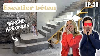 ESCALIER EN BETON  marches arrondies  VLOG Rénovation 30 [upl. by Witherspoon]