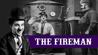 Charlie Chaplin  The Fireman  1916  Comedy  Full movie  Reliance Entertainment Regional [upl. by Baptist]