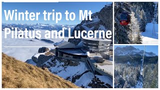 Day trip to Mount Pilatus and Lucerne [upl. by Mckenzie]