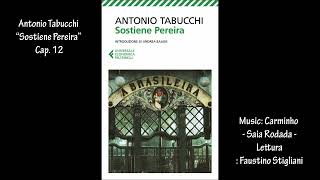 Antonio Tabucchi “Sostiene Pereira” Cap 12 [upl. by Noir252]