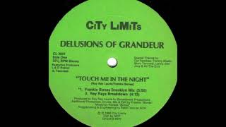 Delusions Of Grandeur  A2 Touch Me In The Night Ray Rays Breakdown 1990 🇺🇲 [upl. by Ewen]