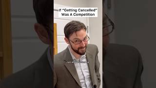 If “Getting Cancelled” Was Competitive cancelled cancel [upl. by Cicely326]