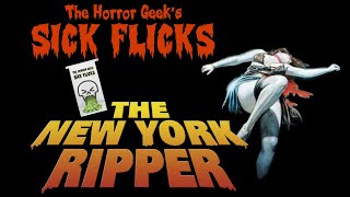 New York Ripper 1982  🤮 Sick Flicks [upl. by Knute]