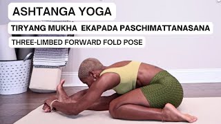 Tiryang Mukha Ekapada Paschimattanasana  ThreeLimb Forward Fold Pose  Ashtanga Seated Sequence [upl. by Chyou499]