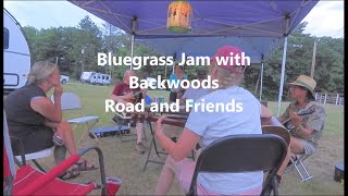 Bluegrass Jam with Backwoods Road and Friends [upl. by Aihcela]