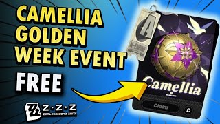 Get Free WEngine From Camellia Golden Week  ZZZ Event [upl. by Wehner]