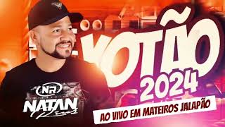 XOTÃO 2024 NATA RIUS AO VIVO NO MATEIROS JALAPÃO [upl. by Emogene572]