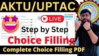 AKTUUPTAC Live Choice Filling  How to Fill Choices  Free Choice Filling Pdf [upl. by Aimahs]