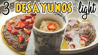 3 Desayunos Sanos y Rápidos [upl. by Eak]