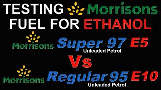 I tested MORRISONS petrol and FOUND ⛽ Super Unleaded 97 E5 Vs Regular 95 E10 for Ethanol 722 [upl. by Wilser]