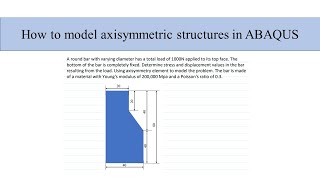 How to model axisymmetric strucrures in ABAQUS [upl. by Yadsendew]