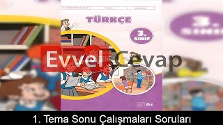 1 Tema Sonu Çalışmaları Soruları Etkinlik Cevapları 3 Sınıf Türkçe [upl. by Aliab]