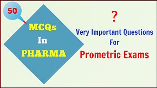 mcqs in pharma for prometric exam  50 MCQs [upl. by Terese]